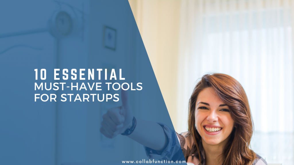 Essential Tools For Startups